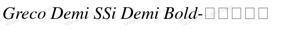 Greco Demi SSi Demi Bold字体转换